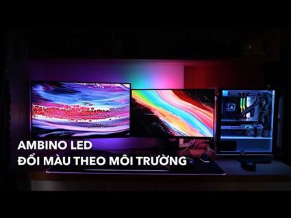 Trên tay LED dán màn hình Ambino
